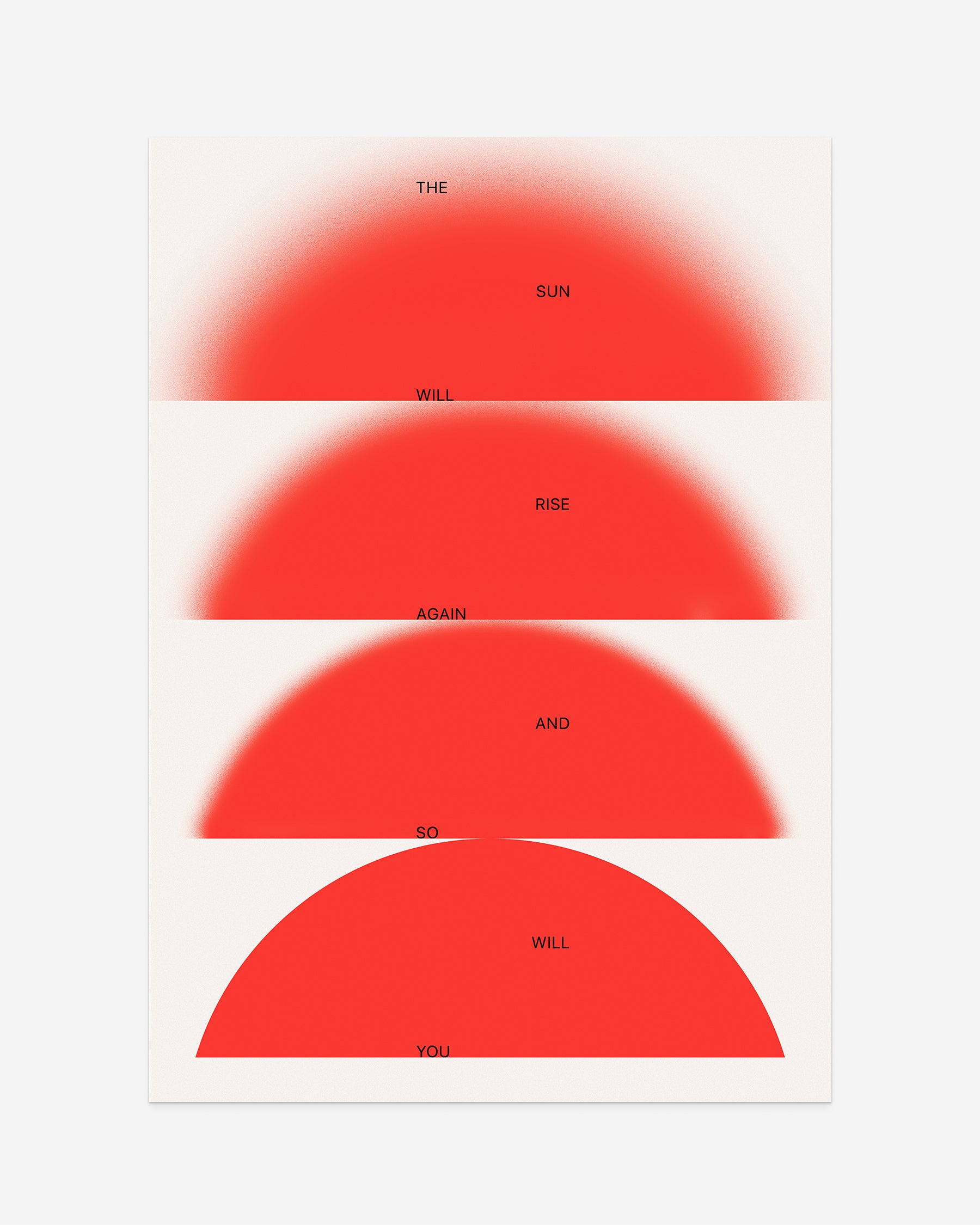 The Sun Will Rise Again